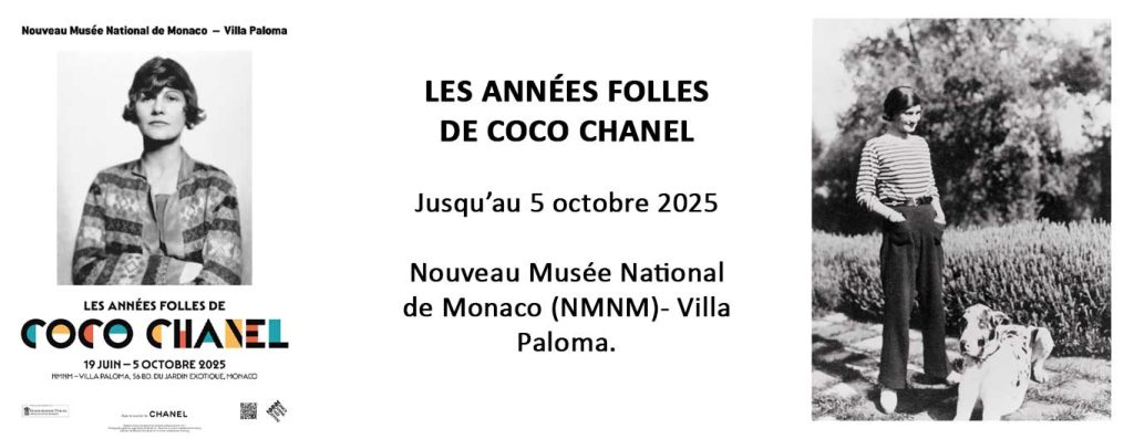Exposition les années folles de Coco Chanel Monaco