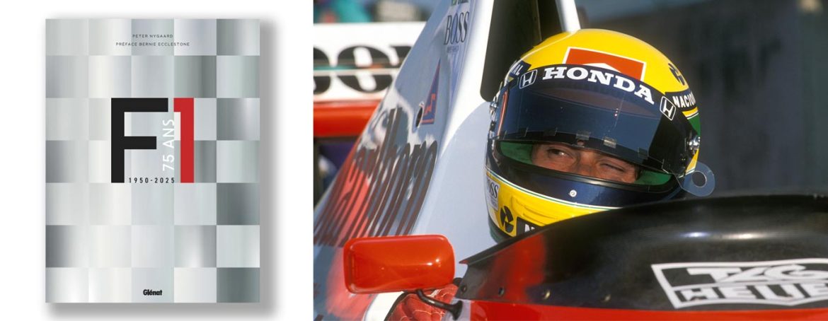 Le livre FORMULE 1 75 ANS de Peter Nygaard et Ayrton Senna a remporté trois titres mondiaux avec l’écurie McLaren
